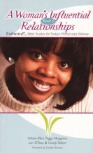 Cover art for A Woman's Influential Relationships: Book 3 (Unlimited! Bible Studies for Today's Pentecostal Woman)