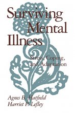 Cover art for Surviving Mental Illness: Stress, Coping, and Adaptation