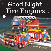 Cover art for Good Night Fire Engines (Good Night Our World)