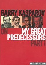 Cover art for Garry Kasparov on My Great Predecessors, Part 1