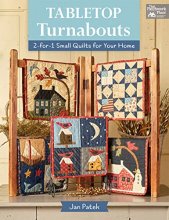 Cover art for Tabletop Turnabouts: 2-for-1 Small Quilts for Your Home