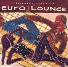 Cover art for Putumayo Presents: Euro Lounge