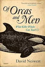 Cover art for Of Orcas and Men: What Killer Whales Can Teach Us