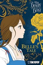 Cover art for Disney Manga: Beauty and the Beast - Belle's Tale: Belle's Tale (1)