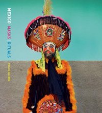 Cover art for Phyllis Galembo: Mexico Masks Rituals