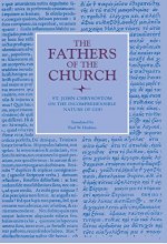 Cover art for On the Incomprehensible Nature of God (Fathers of the Church Patristic Series)