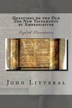 Cover art for Questions on the Old and New Testaments by Ambrosiaster: English Translation
