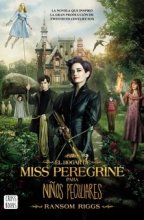Cover art for El hogar de Miss Peregrine para ninos peculiares