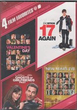 Cover art for 4 Film Favorites: Modern Romantic Comedies - Valentine's Day / 17 Again / Ghosts of Girlfriends Past / New Year's Eve