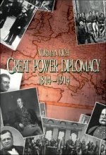 Cover art for Great Power Diplomacy: 1814-1914