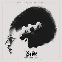 Cover art for Bride of Frankenstein (Original Motion Picture Soundtrack)