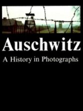 Cover art for Auschwitz: A History in Photographs
