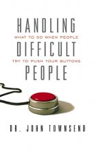 Cover art for Handling Difficult People: What to Do When People Try to Push Your Buttons