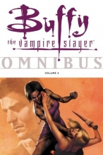 Cover art for Buffy the Vampire Slayer Omnibus, Volume 4 (v. 4)