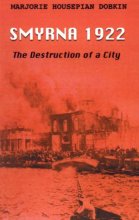 Cover art for Smyrna 1922: The Destruction of a City