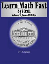 Cover art for Learn Math Fast System Volume 5: Algebra 1