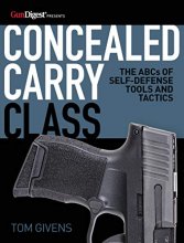 Cover art for Concealed Carry Class: The ABCs of Self-Defense Tools and Tactics