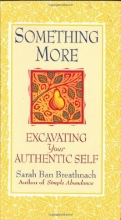 Cover art for Something More: Excavating Your Authentic Self