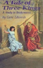 Cover art for A Tale of Three Kings: A Study in Brokenness
