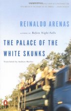 Cover art for The Palace of the White Skunks: A Novel