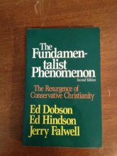 Cover art for The Fundamentalist Phenomenon/the Resurgence of Conservative Christianity