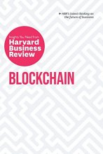 Cover art for Blockchain: The Insights You Need from Harvard Business Review (HBR Insights Series)