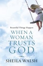 Cover art for Beautiful Things Happen When a Woman Trusts God