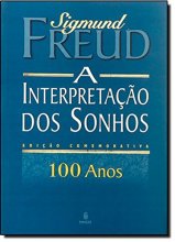 Cover art for Interpretacao dos Sonhos: Ed. Comemorativa 100 Anos (Em Portugues do Brasil)