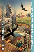 Cover art for Insurgent Anniversary Edition (Divergent Series, 2)