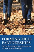 Cover art for Forming True Partnerships: How AA members use the program to improve relationships