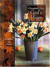 Cover art for Abundance from God's Heart in Autumn (Seasonal Devotional Series)