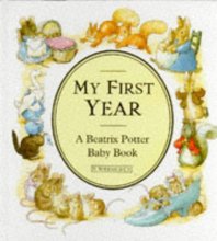 Cover art for My First Year: A Beatrix Potter Baby Book (Peter Rabbit)