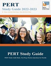 Cover art for PERT Study Guide 2021-2022: PERT Study Guide Book, Test Prep, Practice Questions for Florida