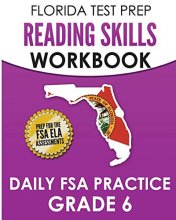 Cover art for FLORIDA TEST PREP Reading Skills Workbook Daily FSA Practice Grade 6: Preparation for the FSA ELA Reading Tests