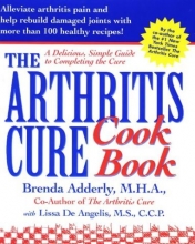 Cover art for The Arthritis Cure Cookbook