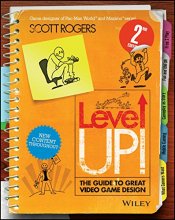 Cover art for Level Up! The Guide to Great Video Game Design