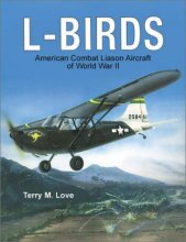 Cover art for L-Birds: American Combat Liaison Aircraft of World War II