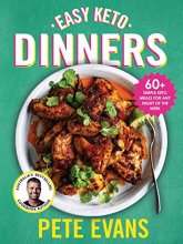 Cover art for Easy Keto Dinners: 60+ Simple Keto Meals for Any Night of the Week