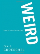 Cover art for WEIRD: Because Normal Isn't Working