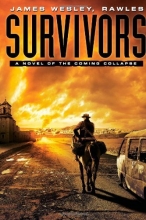 Cover art for Survivors: A Novel of the Coming Collapse