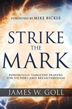 Cover art for Strike the Mark: Powerfully Targeted Prayers for Victory and Breakthrough