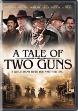 Cover art for A Tale of Two Guns [DVD]