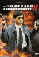 Cover art for A Better Tomorrow II [DVD]