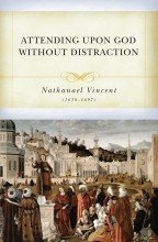 Cover art for Attending upon God Without Distractions