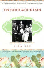 Cover art for On Gold Mountain: The One-Hundred-Year Odyssey of My Chinese-American Family