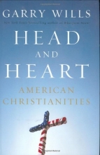 Cover art for Head and Heart: American Christianities