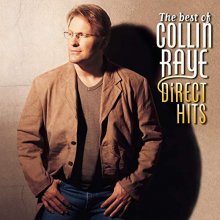 Cover art for The Best Of Collin Raye Direct Hits
