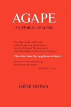 Cover art for Agape: An Ethical Analysis (Yale Publications in Religion)
