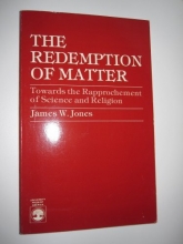 Cover art for Redemption of Matter: Towards the Rapprochement of Science and Religion