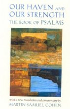 Cover art for Our Haven and Our Strength: The Book of Psalms